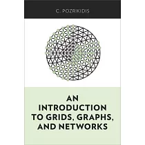 An Introduction to Grids， Graphs， and Networks