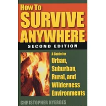 How to Survive Anywhere