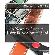 A Newbies Guide to Using iMovie for the iPad