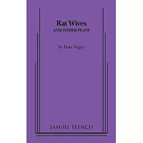 Rat Wives and Other Plays