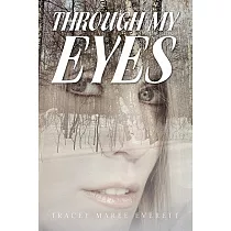 Through My Eyes