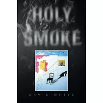 Holy Smoke
