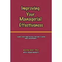 Improving Your Managerial Effectiveness