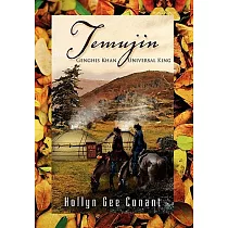Temujin： Genghis Khan Universal King