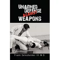 Unarmed Defense Against Weapons