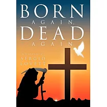 Born Again， Dead Again