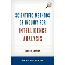 Scientific Methods of Inquiry for Intelligence Analysis