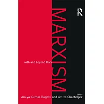 Marxism： With and Beyond Marx