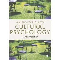 An Invitation to Cultural Psychology