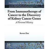 From Immunotherapy of Cancer to the Discovery of Kidney Cancer Genes： A Personal History