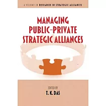 Managing Public─private Strategic Alliances