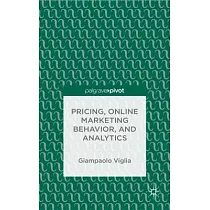 Pricing， Online Marketing Behavior， and Analytics