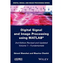 Digital Signal and Image Processing Using Matlab： Fundamentals