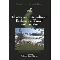 Identity and Intercultural Exchange in Travel and Tourism