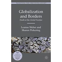 Globalization and Borders： Death at the Global Frontier