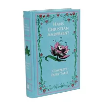 Hans Christian Andersen： The Complete Fairy Tales