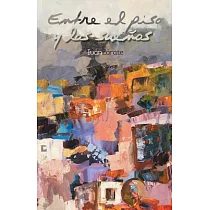 Entre el piso y los sueños