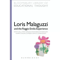 Loris Malaguzzi and the Reggio Emilia Experience