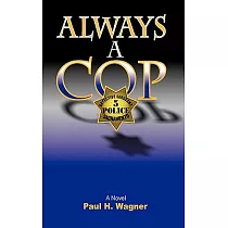 Always a Cop