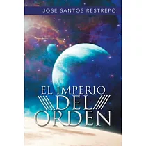 El Imperio Del Orden