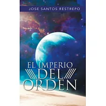 El Imperio Del Orden