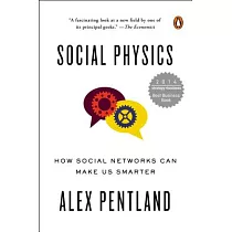 Social Physics： How Social Networks Can Make Us Smarter
