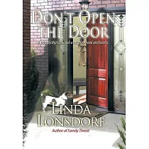 Don’t Open the Door： A Tragedy That Changed a Neighborhood and Hearts