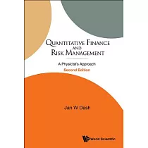 Quantitative Finance and Risk Management： A Physicist’s Approach