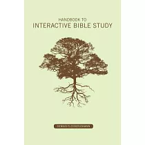 Handbook to Interactive Bible Study