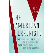 The American Terrorists： The Untold True Story of a Real Telepath