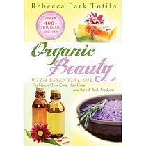 Organic Beauty with Essential Oil