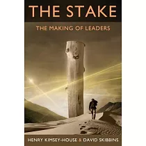 The Stake： The Making of Leaders