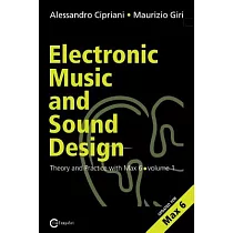 Electronic Music and Sound Design： Theory and Practice With Max and MSP