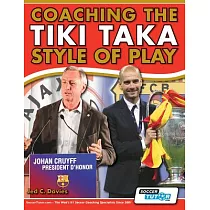 Coaching the Tiki Taka Style of Play