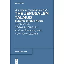 Tractates Seqalim， Sukkah， Ros Hassanah， and Yom Tov (Besah)