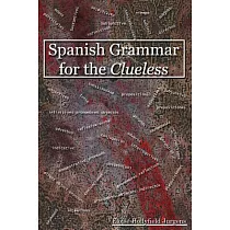 Spanish Grammar for the Clueless