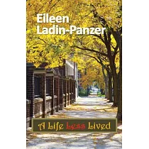 A Life Less Lived