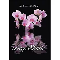 Deep Shade