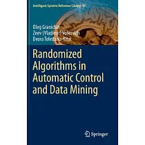 Randomized Algorithms in Automatic Control and Data Mining
