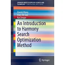 An Introduction to Harmony Search Optimization Method