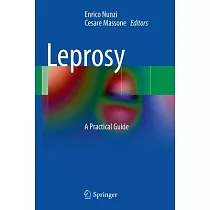 Leprosy： A Practical Guide