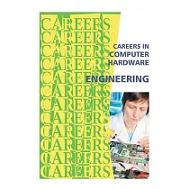 Careers in Computer Hardware Engineering