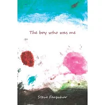 The Boy Who Was Me