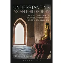 Understanding Asian Philosophy