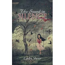 The Sound in Silence