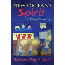 New Orleans Spirit： A Tchoupitoulas Life