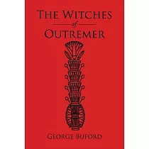 The Witches of Outremer