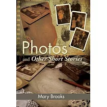 Photos and Other Short Stories