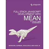 Full Stack Javascript Development With Mean
