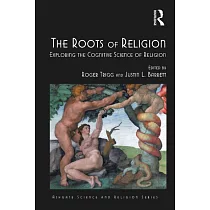 The Roots of Religion： Exploring the Cognitive Science of Religion